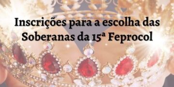 ABERTAS AS INSCRIÇÕES PARA AS CANDIDATAS À CORTE DA 15ª FEPROCOL DE NOVA PÁDUA