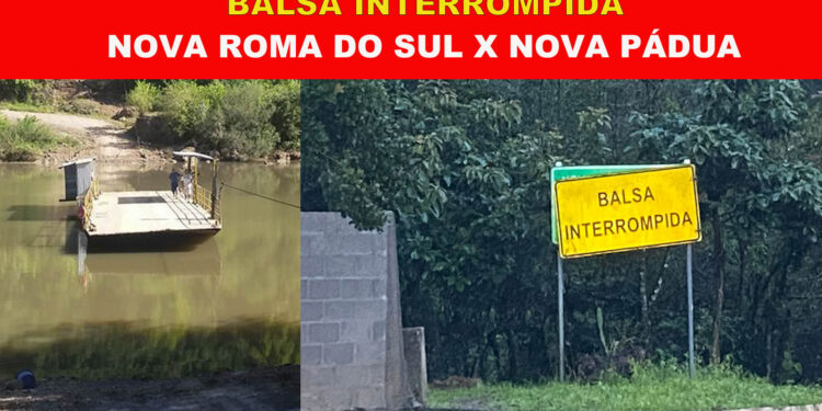 Chuva faz balsa da travessia entre Nova Roma do Sul X Nova Pádua ficar interrompida