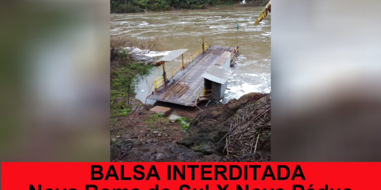 Devido as fortes chuvas balsa que liga Nova Roma X Nova Pádua está novamente interditada