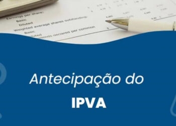 Antecipação do IPVA deve beneficiar os municípios a partir de 16 de dezembro