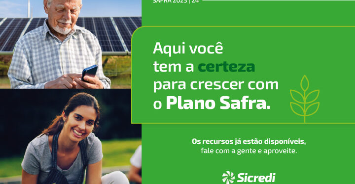 Sicredi disponibiliza R$ 60 bilhões para safra 2023/2024