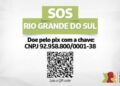 Governo gaúcho cria chave Pix oficial para receber Doações às Vítimas das Enchentes