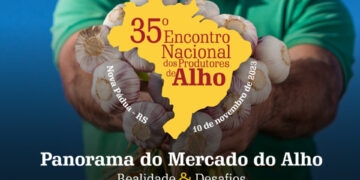 Encontro Nacional dos Produtores de Alho será realizado no dia 10 de novembro em Nova Pádua
