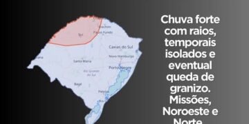 Defesa Civil alerta para chuva forte, temporais e queda de granizo no Rio Grande do Sul